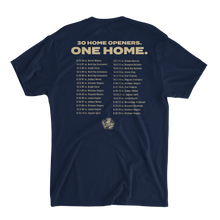 Load image into Gallery viewer, Home Openers Tee